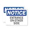 Signmission Entrance On Other Side OSHA Notice Sign, Plastic, 10in W x 7in L, 2PK OS-2PACK-NS-P-710-L-12104 - alternate 1